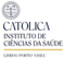 Instituto das Ciências da Saúde - Universidade Católica